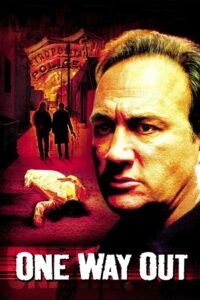 One Way Out 2002 one on netflix