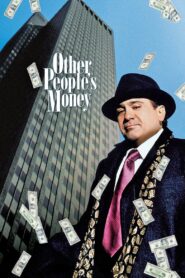 Other People’s Money 1991 one on netflix