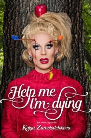 Help Me I’m Dying 2019 one on netflix
