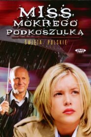 Miss Wet T-Shirt 2003 one on netflix