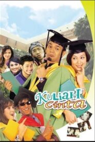 Kuliah Cinta 2004 one on netflix