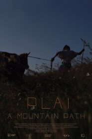 Plai. A Mountain Path 2022 one on netflix