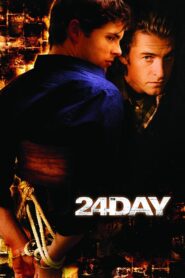 The 24th Day 2004 one on netflix