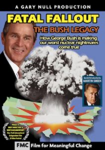 Fatal Fallout: The Bush Legacy 2003 one on netflix