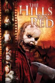 The Hills Run Red 2009 one on netflix