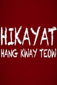 The Epic of Hang Kway Teow 2013 one on netflix