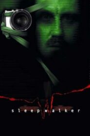 Sleepwalker 2000 one on netflix