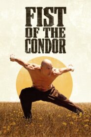 Fist of the Condor 2023 one on netflix