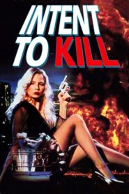 Intent to Kill 1992 one on netflix