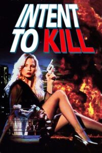Intent to Kill 1992 one on netflix