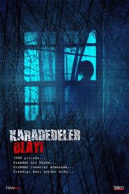 The Karadedeler Incident 2011 one on netflix
