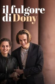 Il fulgore di Dony 2018 one on netflix