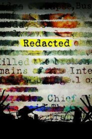 Redacted 2007 one on netflix