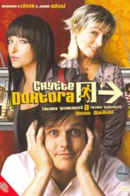 Chyťte doktora 2007 one on netflix