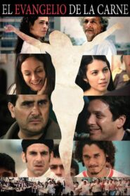 The Gospel of the Flesh 2013 one on netflix
