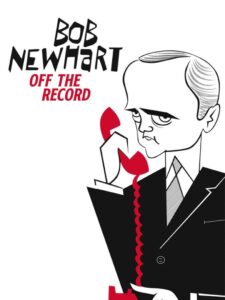 Bob Newhart: Off the Record 1992 one on netflix