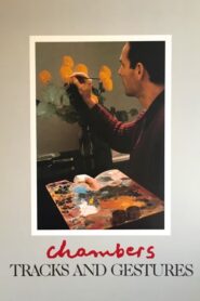 Chambers: Tracks and Gestures 1982 one on netflix