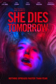 She Dies Tomorrow 2020 one on netflix