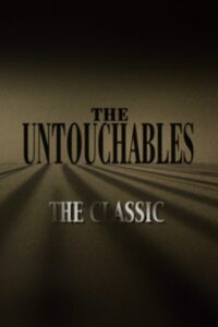 The Untouchables: The Classic 2004 one on netflix