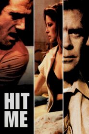 Hit Me 1996 one on netflix