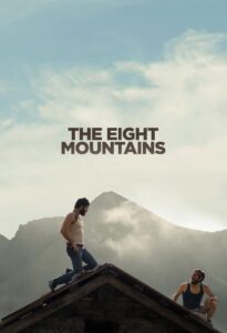 The Eight Mountains 2022 one on netflix