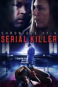 Chronicle of a Serial Killer 2020 one on netflix