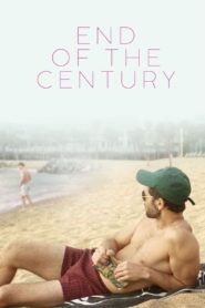End of the Century 2019 one on netflix
