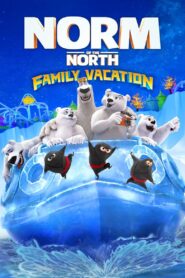 Norm of the North: Family Vacation 2020 one on netflix