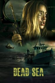 Dead Sea 2024 one on netflix