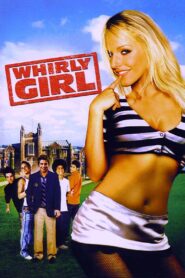 Whirlygirl 2006 one on netflix