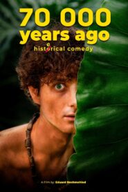 70 000 Years Ago 2023 one on netflix