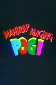 Mahirap Maging Pogi 1992 one on netflix