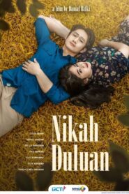 Nikah Duluan 2021 one on netflix