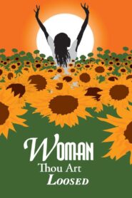 Woman Thou Art Loosed 2004 one on netflix