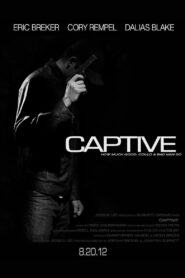 Captive 2013 one on netflix
