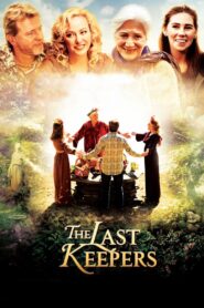 The Last Keepers 2013 one on netflix