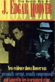 The Secret File on J. Edgar Hoover 1993 one on netflix
