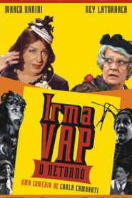 Irma Vap: O Retorno 2006 one on netflix