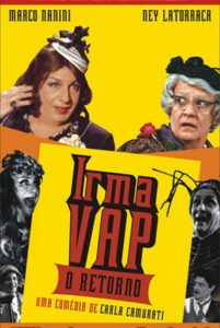 Irma Vap: O Retorno 2006 one on netflix
