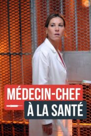 Médecin-chef à la Santé 2012 one on netflix