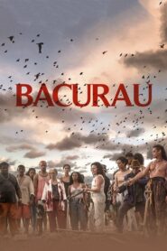 Bacurau 2019 one on netflix
