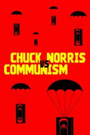 Chuck Norris vs Communism 2015 one on netflix