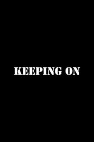 Keeping On 1983 one on netflix
