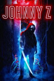 Johnny Z 2023 one on netflix