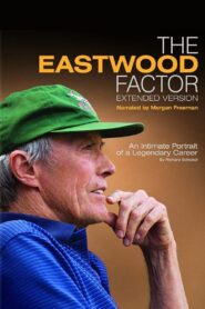 The Eastwood Factor 2010 one on netflix