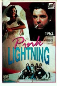 Pink Lightning 1991 one on netflix