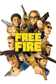 Free Fire 2017 one on netflix