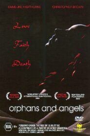 Orphans and Angels 2003 one on netflix