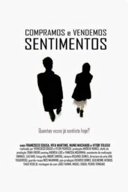 Compramos e Vendemos Sentimentos 2007 one on netflix