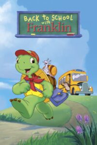 Back to School with Franklin 2003 one on netflix